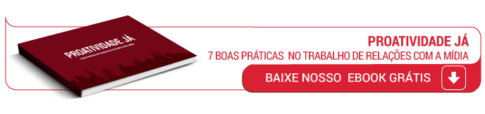Proatividade-ja-7-boas-praticas-no-trabalho-de-relacoes-com-a-midia