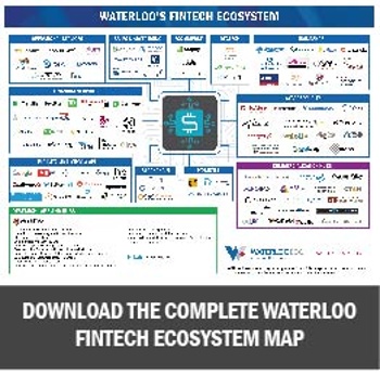 Download the Waterloo Fintech Cluster Map Now!