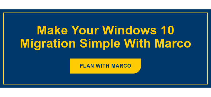 Make Your Windows 10 Migration Simple With Marco PLAN WITH MARCO