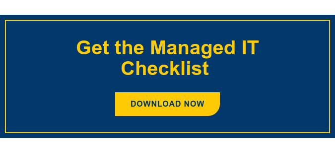 Get the Managed IT Checklist  Download Now
