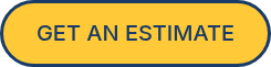 GET AN ESTIMATE