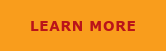 LEARN MORE