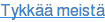 Tykk‰‰ meist‰
