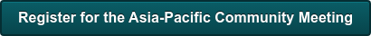 Register for the Asia-Pacific Community Meeting