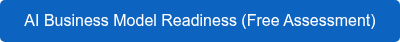 AI Business Model Readiness (Free Assessment)