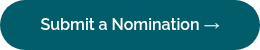 Submit a Nomination&nbsp;→