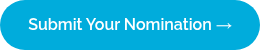 Submit Your Nomination →