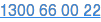1300 66 00 22