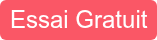 Essai Gratuit
