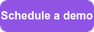 Schedule a demo