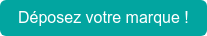 Déposez votre marque !