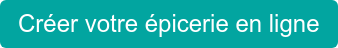 Créer votre épicerie en ligne