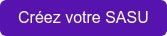 Créez votre SASU