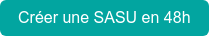 Créer une SASU en 48h