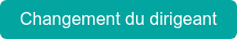 Changement du dirigeant