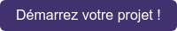 Démarrez votre projet !