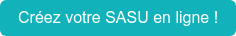 Créez votre SASU en ligne !