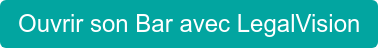 Ouvrir son Bar avec LegalVision