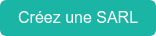 Créez une SARL