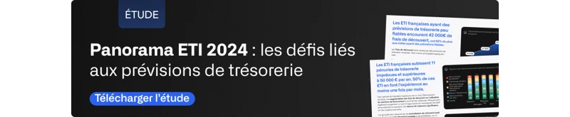Panorama ETI 2024 : les défis liés aux prévisions de trésorerie (cliquer pour télécharger)