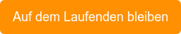 Auf dem Laufenden bleiben
