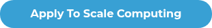 Apply To Scale Computing