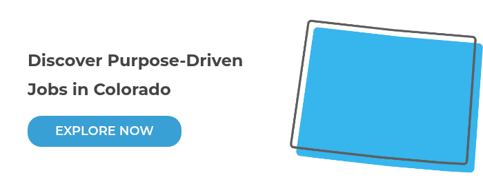 Discover Purpose-Driven Jobs in Colorado  