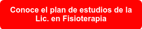 Conoce el plan de estudios de la Lic. en Fisioterapia