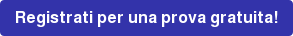 Registrati per una prova gratuita!