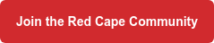 Join the Red Cape Community