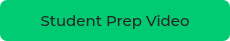 Student Prep Video