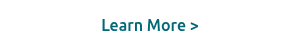 Learn More >