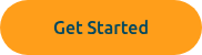 <p>Get Started</p>