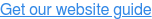 Get our website guide