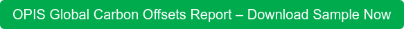 OPIS Global Carbon Offsets Report – Download Sample Now