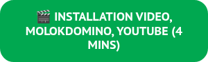 �� INSTALLATION VIDEO, MOLOKDOMINO, YOUTUBE (4 MINS)