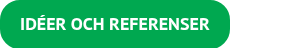IDÉER OCH REFERENSER