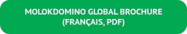 MOLOKDOMINO GLOBAL&nbsp;BROCHURE (FRANÇAIS, PDF)