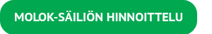 MOLOK-SÄILIÖN HINNOITTELU