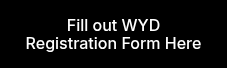 Fill out WYD Registration Form Here