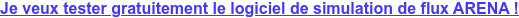 Je teste gratuitement le logiciel ARENA