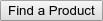 Find a Product