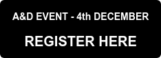 A&D EVENT - 4th DECEMBER  REGISTER HERE
