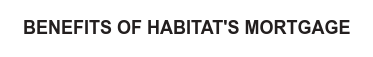 Benefits of Habitat's Mortgage