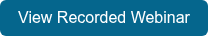 View Recorded Webinar