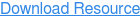 Download Resource