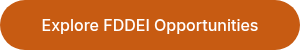 Explore FDDEI Opportunities