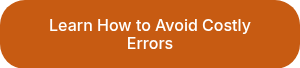 Learn How to Avoid Costly Errors