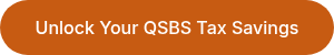 Unlock Your QSBS Tax Savings