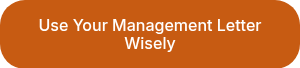 Use Your Management Letter Wisely